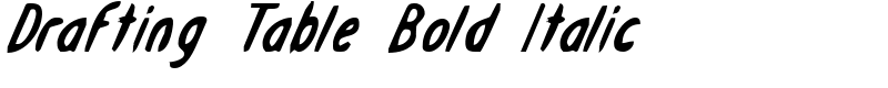 Drafting Table Bold Italic Font