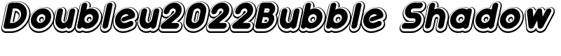 Doubleu2022Bubble Shadow Font