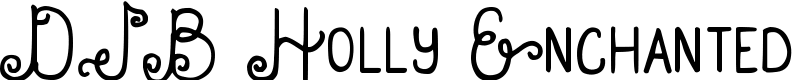 DJB Holly Enchanted Font