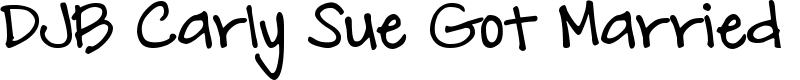 DJB Carly Sue Got Married Font