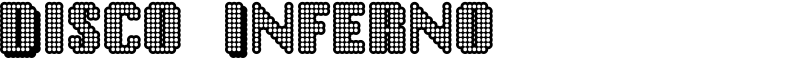 Disco Inferno Font