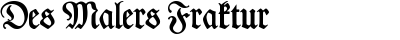 Des Malers Fraktur Font