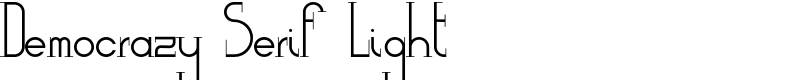 Democrazy Serif Light Font