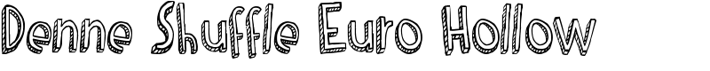 Denne Shuffle Euro Hollow Font