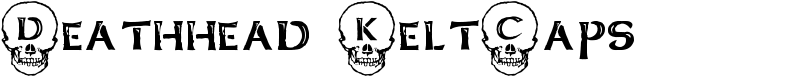 Deathhead KeltCaps Font