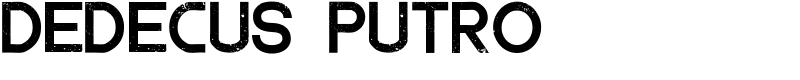 Dedecus Putro Font