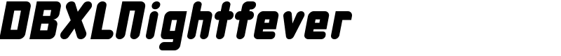 DBXLNightfever Font