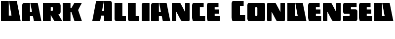 Dark Alliance Condensed Font