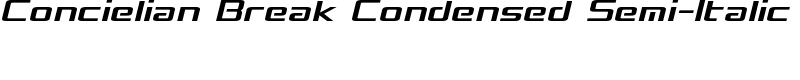 Concielian Break Condensed Semi-Italic Font