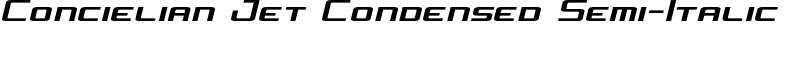 Concielian Jet Condensed Semi-Italic Font