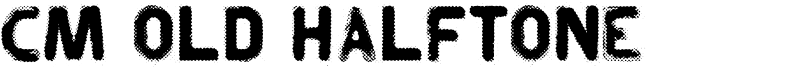 CM Old Halftone Font