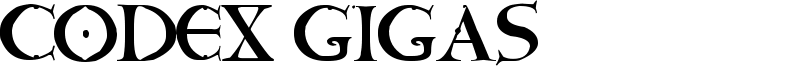 CODEX GIGAS Font