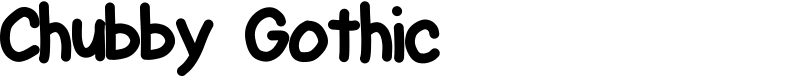 Chubby Gothic Font