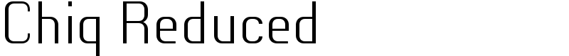 Chiq Reduced Font