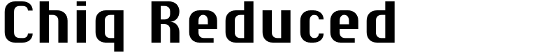 Chiq Reduced Font