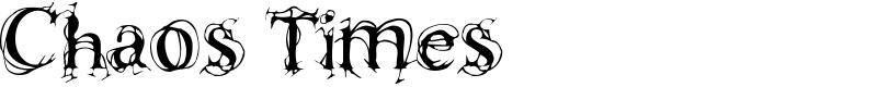 Chaos Times Font