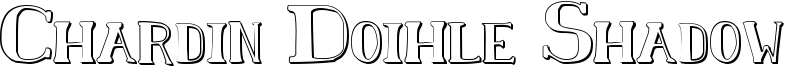 Chardin Doihle Shadow Font