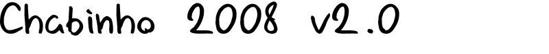 Chabinho 2008 v2.0 Font