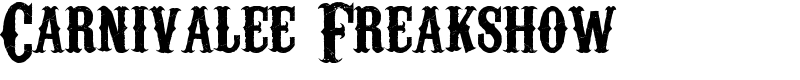 Carnivalee Freakshow Font