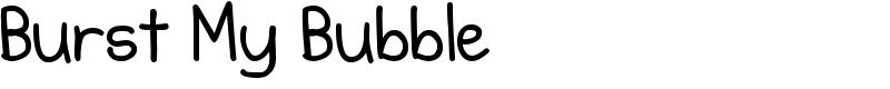 Burst My Bubble Font