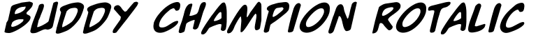 Buddy Champion Rotalic Font