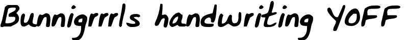 Bunnigrrrls handwriting YOFF Font