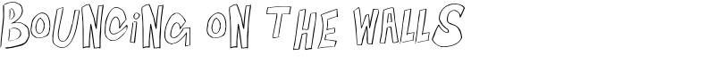 Bouncing on the Walls Font