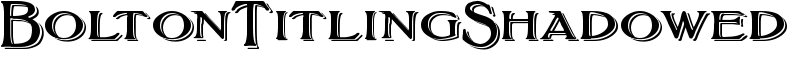 BoltonTitlingShadowed Font