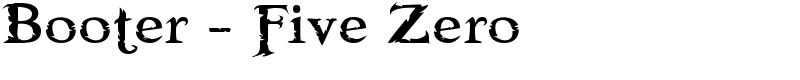 Booter - Five Zero Font