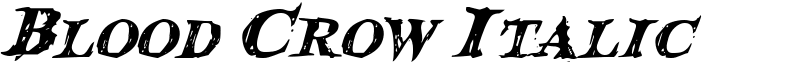 Blood Crow Italic Font