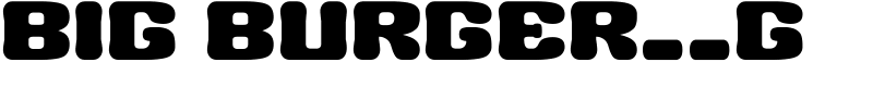 BIG BURGER__G Font