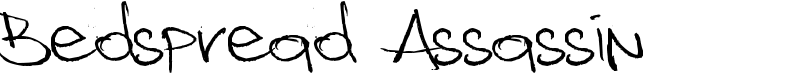 Bedspread Assassin Font