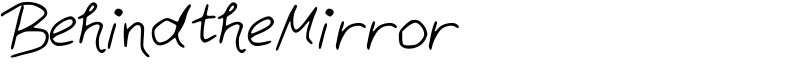 BehindtheMirror Font