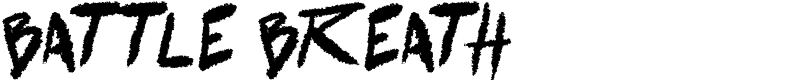 battle breath Font