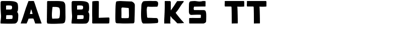 BadBlocks TT Font