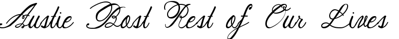 Austie Bost Rest of Our Lives Font