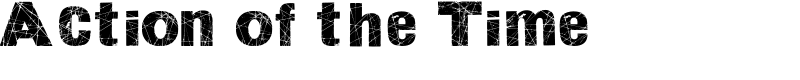 Action of the Time Font