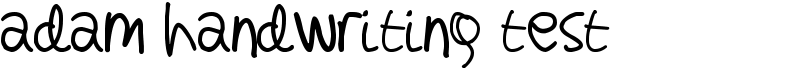 adam handwriting test Font