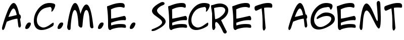 A.C.M.E. Secret Agent Font