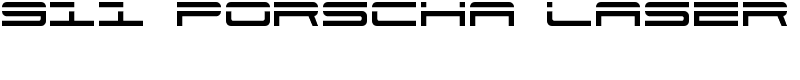 911 Porscha Laser Font