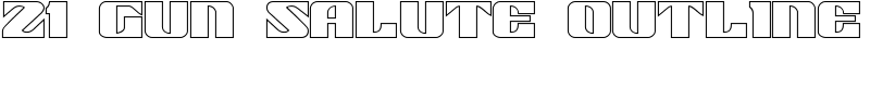 21 Gun Salute Outline Font