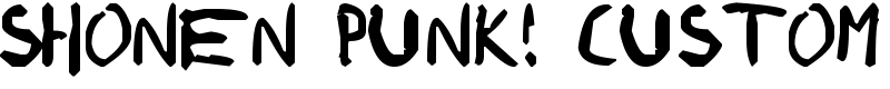 Shonen Punk! custom Font