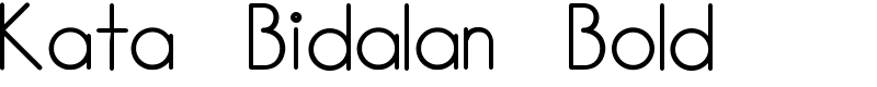 Kata Bidalan Bold Font