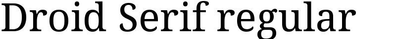Droid Serif regular Font