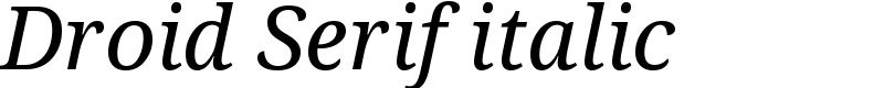 Droid Serif italic Font