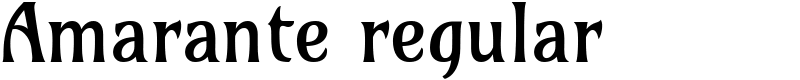 Amarante regular Font