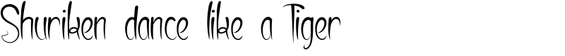 Shuriken dance like a Tiger Font