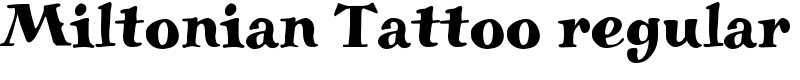 Miltonian Tattoo regular Font