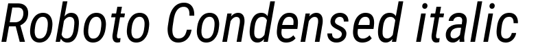 Roboto Condensed italic Font