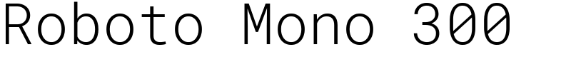 Roboto Mono 300 Font